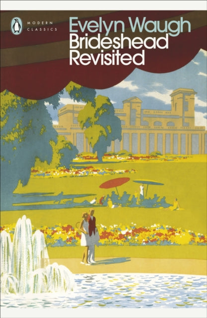 Brideshead Revisited by Evelyn Waugh