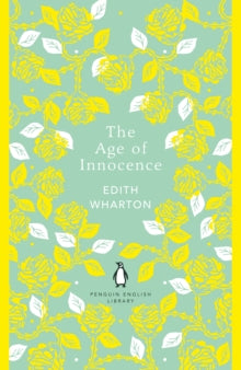 The Age of Innocence by Edith Wharton