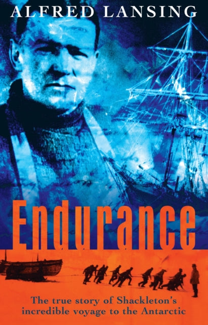 Endurance by Alfred Lansing