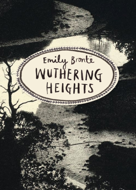 Wuthering Heights by Emily Bronte
